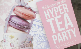 Anastasia's Hyper Tea Party Photo Recap! 