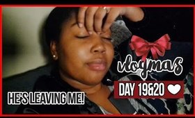 VLOGMAS DAY 19&20 - My Husband Is Leaving Me! | Jessica Chanell