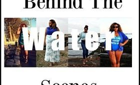 Behind The Scenes: Water
