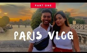 Paris Vlog Part One