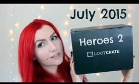 July 2015 Loot Crate! HEROES 2!