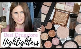 TOP 10 DRUGSTORE HIGHLIGHTERS UNDER £10!