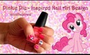 ~ Pinkie Pie Inspired Nail Art Design ~ My Little Pony Friendship is Magic Tutorial ~