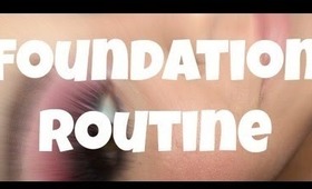 Daily Foundation Routine