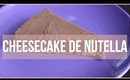 Mi primera vez....Haciendo cheesecake de nutella - Kathy Gámez