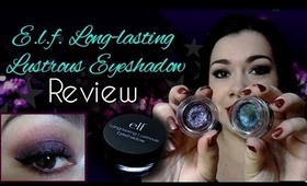 E.l.f. Long-lasting Lustrous Eyeshadow Review