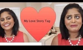 My love story tag!!!
