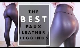 The BEST Faux Leather Leggings! | Milabu