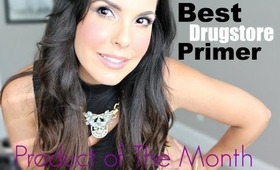 **Favorite Drugstore Primer** Product of the Month + Demo