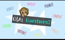 Q&A: Any questions??