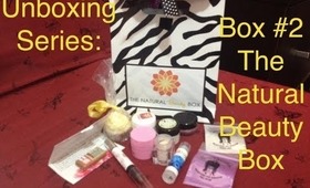 Unboxing #2: The Natural Beauty Box