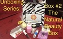 Unboxing #2: The Natural Beauty Box