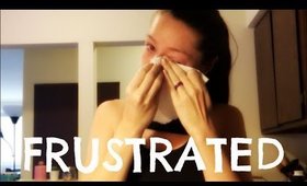 Anxiety Frustration...
