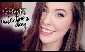 GRWM // Valentine's Day Edition