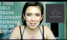 I Used ONLY Drunk Elephant Skincare For 30 Days! | Alexis Danielle