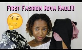 FIRST FASHION NOVA HAUL | Fashion Nova Try-On Haul