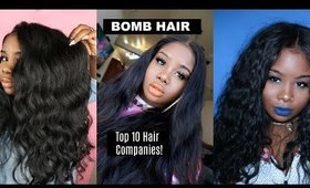 ♡  My Top Ten Hair Companies