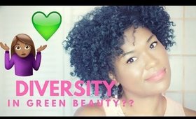 A Seat at the Green Beauty Table | Lack of Representation