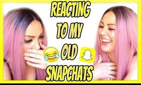 Reacting to Old Snapchats