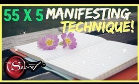 5 x 55 MANIFESTING METHOD! MANIFEST WHAT YOU WANT IN 5 DAYS LAW OF ATTRACTION TECHNIQUE!