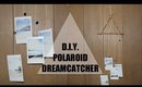 DIY Polaroid Dreamcatcher