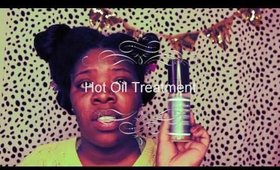 Hot oil treatment- sneak peak