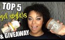 TOP 5 GEL STYLERS for HIGH POROSITY + 2 OPEN GIVEAWAYS || MelissaQ