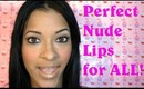PERFECT NUDE LIPS (Affordable Lipsticks)