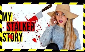 MY STALKER STORY!!!! | Storytime.