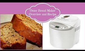 Oster Bread Maker & Recipe | tanishalynne