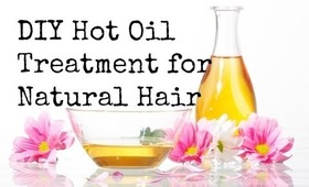 DIY Hot Oil Treatment for Natural Hair