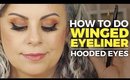 How to: Winged Eyeliner for Hooded Eyes