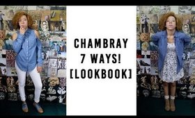 Chambray 7 Ways! [lookbook]