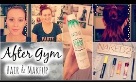 After Gym: Makeup and Hair || Skyler Swenson