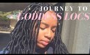 Journey to Goddess Locs | The STRUGGLE is Real!!