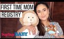 WHAT'S ON MY BABY REGISTRY - FOR FIRST TIME MOMS  | Sam Bee Beauty