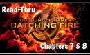 Catching Fire | Hunger Games Read-Thru Chapter 7 and 8