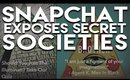 Snapchat Exposes Secret Societies