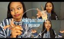 Life Hack: How To Get Over A Breakup | Boss B*tch Style