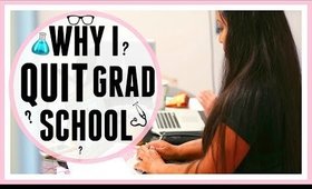 Why I Quit Grad School | My Experience As A Clinical Psychology PhD Student