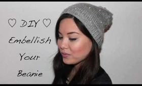 DIY: Embellish Your Beanie