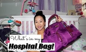WHAT'S IN MY HOSPITAL BAG?