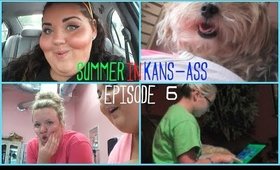 SUMMER IN KANS-ASS 2014 | episode 6
