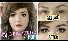 How To Make Your Eyes Look Bigger + Pop! | Hooded Eye Tutorial