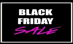 HUGE Black Friday Sale! Check it out!