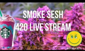 4/20 Smoke Sesh Live Stream: Unicorn Frappucino First Impression & More!