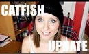 CATFISH UPDATE! Speaking to Catfish | BeautyCreep