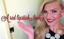 A Red Lipstick Look