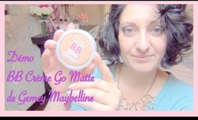 BB Cream GO MATTE de Gemey Maybelline/Miss Coquelicot