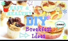 3 Protein Packed, Easy & Healthy Breakfast Ideas